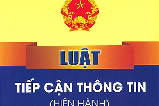 Một số quy định của Luật Tiếp cận thông tin, có hiệu lực từ ngày 01/9/2026